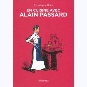 En cuisine avec Alain Passard