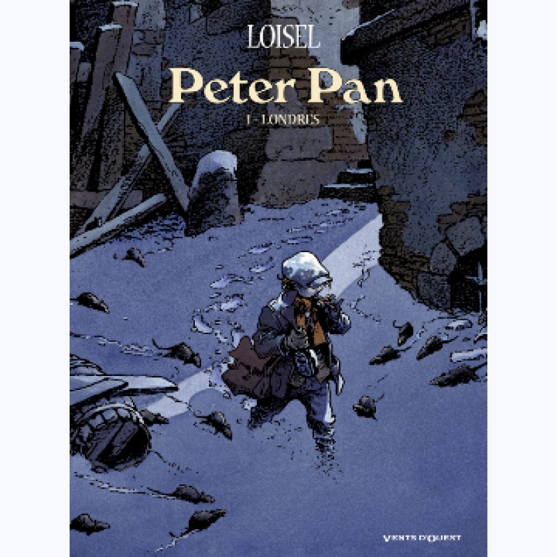 Peter Pan (Loisel) : Tome 1, Londres -:- sur www.BD-Tek.com