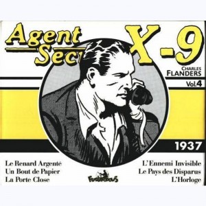 Agent secret X9 : Tome 4, Volume 4 (1937)