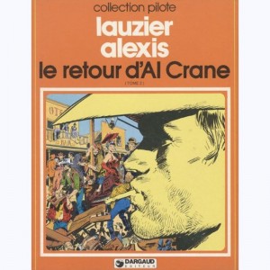 8 : Al crane : Tome 2, Le retour d'Al Crane