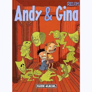 Andy et Gina : Tome 1