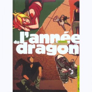 L'année du dragon : Tome 2, Bernadette