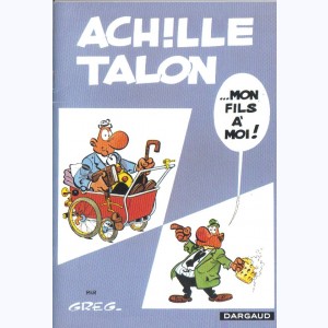 Achille Talon : Tome 4, Achille Talon mon fils à moi ! : 