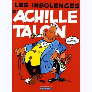 Achille Talon : Tome 7, Les insolences d'Achille Talon