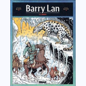 Barry Lan : Tome 3, L'Irbis