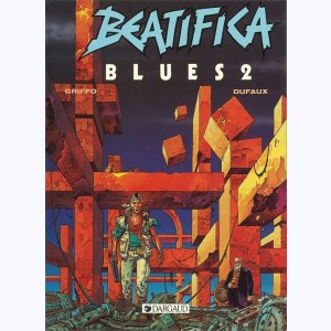 Beatifica Blues : Tome 2