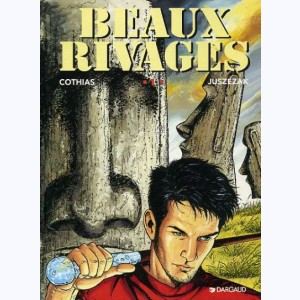 Beaux Rivages : Tome 1, Evasions