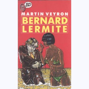 Bernard Lermite : Tome 1 : 