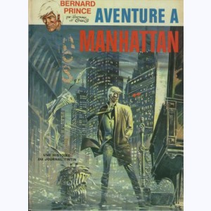 Bernard Prince : Tome 4, Aventure à Manhattan