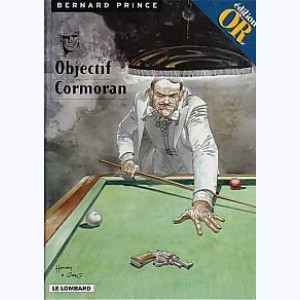 Bernard Prince : Tome 12, Objectif cormoran