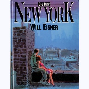 Big city : Tome 1, New York : 
