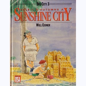 Big city : Tome 3, Soleil d'automne à Sunshine city