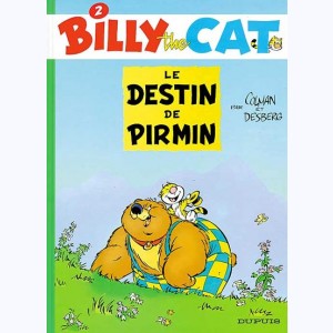 Billy the cat : Tome 2, Le destin de Pirmin