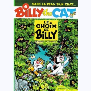 Billy the cat : Tome 6, Le choix de Billy