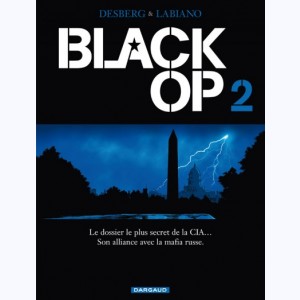 Black Op : Tome 2