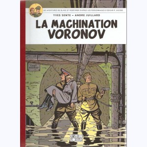 Les aventures de Blake et Mortimer : Tome 14, La machination Voronov : 