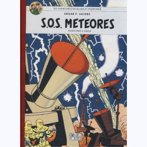 Les aventures de Blake et Mortimer : Tome 8, S.O.S. météores - Mortimer à Paris