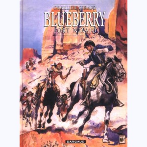Blueberry : Tome 1, Fort Navajo : 