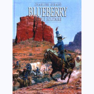 Blueberry : Tome 3, L'aigle solitaire