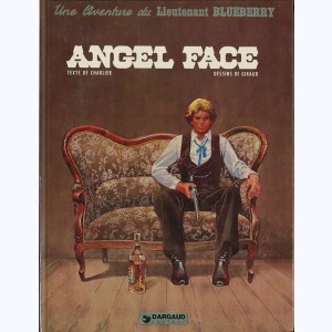 Blueberry : Tome 17, Angel face