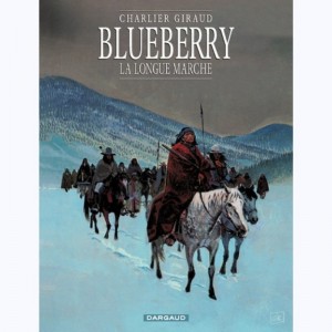 Blueberry : Tome 19, La longue marche