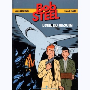 Bob Steel, L'œil du requin