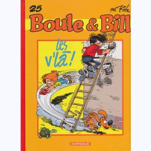 Boule & Bill : Tome 25, Les v'la !