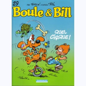 Boule & Bill : Tome 29, Quel cirque !