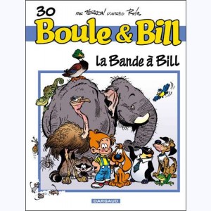 Boule & Bill : Tome 30, La bande à Bill