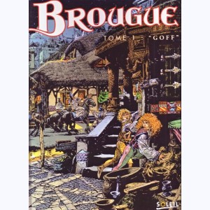 Brougue : Tome 1, Goff