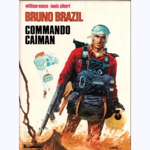 Bruno Brazil : Tome 2, Commando caiman : 