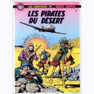 Buck Danny : Tome 8, Les pirates du désert