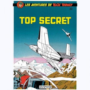 Buck Danny : Tome 22, Top secret