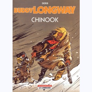 Buddy Longway : Tome 1, Chinook