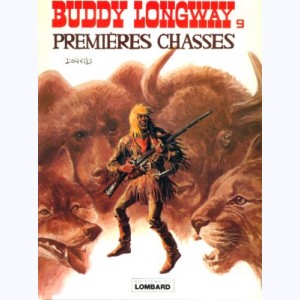 Buddy Longway : Tome 9, Premières chasses