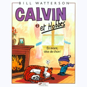 Calvin et Hobbes : Tome 2, En avant, tête de thon !