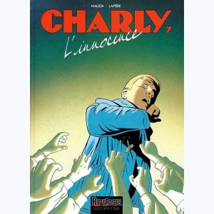 Charly : Tome 7, L'innocence