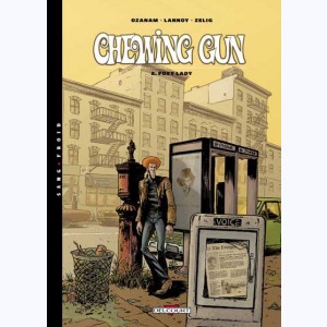 Chewing gun : Tome 2, Foxy lady