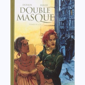 Double Masque, Intégrale Tomes 3 et 4 : 