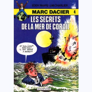 Marc Dacier : Tome 4, Les Secrets de la Mer de Corail : 