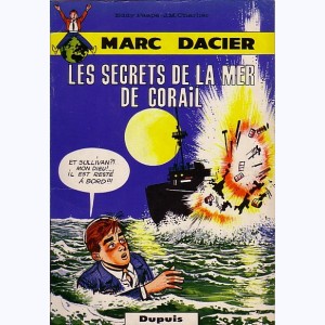 Marc Dacier : Tome 4, Les Secrets de la Mer de Corail : 