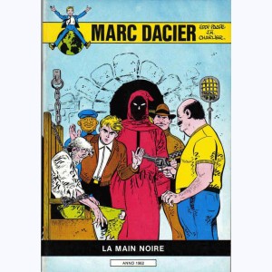 Marc Dacier : Tome 5, La Main Noire