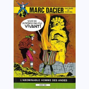 Marc Dacier : Tome 6, L'Abominable Homme des Andes