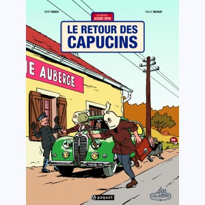 Jacques Gipar : Tome 2, Le Retour des Capucins