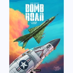 Bombroad : Tome 3, Yankee Station