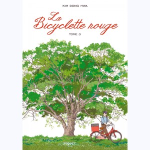 La Bicyclette rouge : Tome 3, Les mères : 
