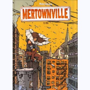 Mertownville : Tome 3, 1951