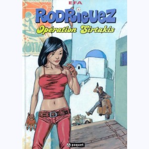 Rodriguez : Tome 1, Opération Sirtakis