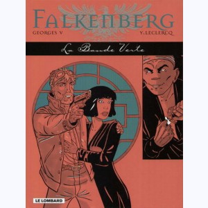 Falkenberg : Tome 3, La bande verte