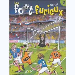 Foot Furieux : Tome 2